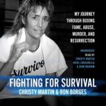 Fighting for Survival, Ron Borges
