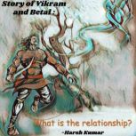 Story of Vikram and Betal What is th..., Ajay Kumar