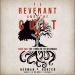 The Revenant and the Cult, Book Two, Herman P. Hunter