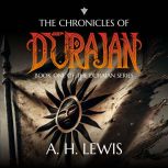 The Chronicles of Durajan, A. H. Lewis