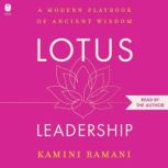 Lotus Leadership, Kamini Ramani