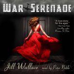 War Serenade, Jill Wallace