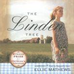 The Linden Tree, Ellie Mathews