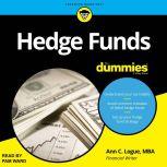 Hedge Funds for Dummies, Ann C. Logue