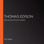 Thomas Edison, Ann Gaines