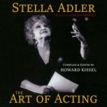 The Art of Acting, Stella Adler