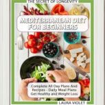 Mediterranean Diet For Beginners, Laura Violet