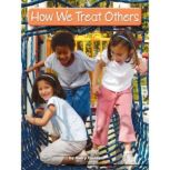 How We Treat Others, Avery Faulder