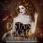 Distant Light, Chloe Adler