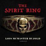 The Spirit Ring, Lois McMaster Bujold