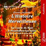 Lhistoire merveilleuse, Laurence Schwalm