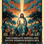 The Complete Sophia and Divine Wisdom..., Solomon
