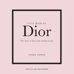 Little Book of Dior, Karen Homer