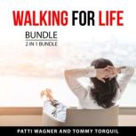 Walking for Life Bundle, 2 in 1 Bundl..., Patti Wagner