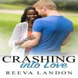Crashing into Love, Reeva Landon