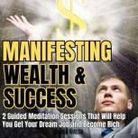 Manifesting Wealth and Success, Emma Walsh