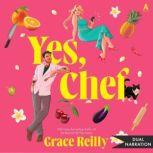 Yes, Chef, Grace Reilly