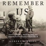 Remember Us, Robert M. Edsel