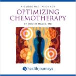 Optimizing Chemotherapy, Emmett Miller, MD