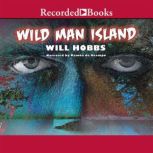 Wild Man Island, Will Hobbs