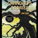 Grandads Stories, Jim Cox