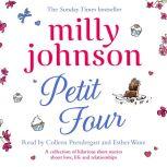 Petit Four, Milly Johnson