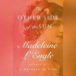 The Other Side of the Sun, Madeleine LEngle