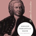 Johann Sebastian Bach, Rick Marschall