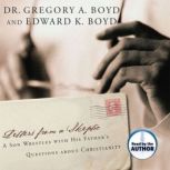 Letters from a Skeptic, Gregory A. Boyd