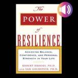 The Power of Resilience, Dr. Robert Brooks