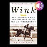 Wink, Ed Hotaling
