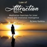 Law of Attraction, Jenny Hashkins