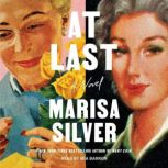 At Last, Marisa Silver