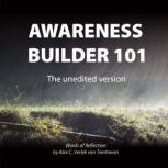 Awareness Builder 101, Alex Verlek