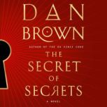 The Secret of Secrets, Dan Brown
