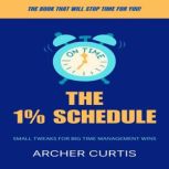 The 1 Schedule, Archer Curtis