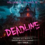 Deadline, William G. Hyland Jr.