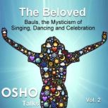 The Beloved Vol.2, OSHO