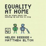 Equality at Home, Helen Beebee