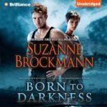 Born to Darkness, Suzanne Brockmann