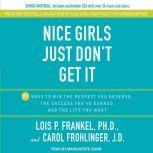Nice Girls Just Dont Get It, PhD Frankel