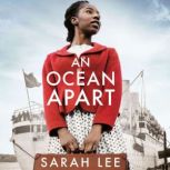 An Ocean Apart, Sarah Lee