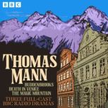 Thomas Mann Buddenbrooks, Death in V..., Thomas Mann