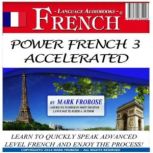 Power French 3 Accelerated, Mark Frobose