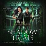 The Shadow Trials, Juliana Haygert