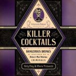 Killer Cocktails, Holly Frey