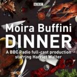 Dinner, Moira Buffini