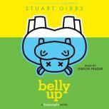 Belly Up, Stuart Gibbs
