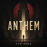 Anthem, Ayn Rand