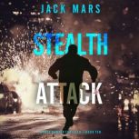 Stealth Attack A Cole Hunter Action ..., Jack Mars